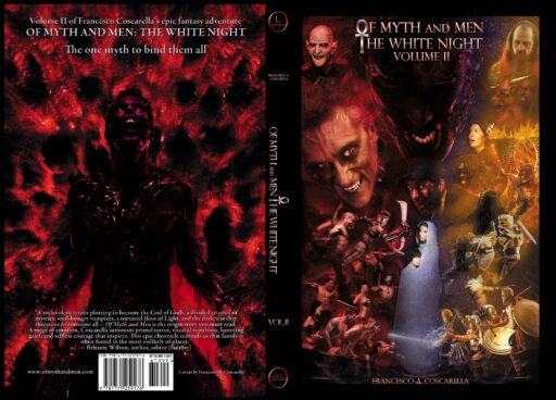 Variant Cover for Of Myth and Men The White Night Vol. II (Book II) – the modern day epic fantasy (available in select bookstores) is a must read fantasy novel that explores dark fantasy, urban fantasy, vampire fiction fantasy, mythology, action, adventure, heroism, magic, sword and sorcery, as well as the struggle between good and evil all within an alternative history unlike any other. The relatable yet complex and flawed characters embark upon a secret and dangerous quest to eradicate the living dead – vampires – to restore peace between Mortals and all mythological creatures. The young adult fiction origin story is rich in descriptive detail that includes immersive intricate worldbuilding along with exploring themes of power, politics, and betrayal, as well as friendship, loyalty and coming of age. Readers agree – this new fiction is at minimum a cool fantasy book, if not one of the best fantasy reads and top fantasy novels available today. Of Myth and Men The White Night is an epic story set to be a great fantasy series and that must be a movie.