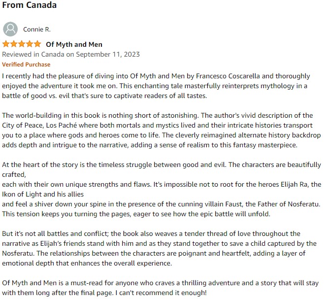 Image of Amazon five star review by Connie R with text from Of Myth and Men: The White Night by Francesco Coscarella